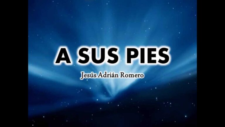 A sus Pies Jesús Adrián Romero Letra