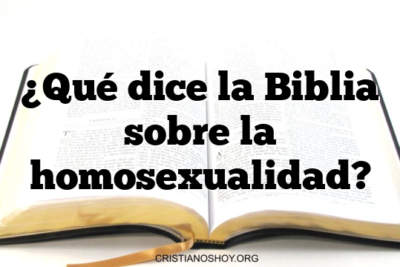 ¿Qué dice la Biblia sobre la homosexualidad?
